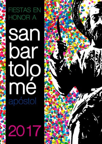 Fiestas patronales en honor a San Bartolomé Apóstol 2017 San Bartolomé de las Abiertas